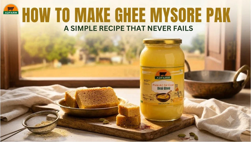 How to Make Ghee Mysore Pak: A Simple Recipe That Never Fails
